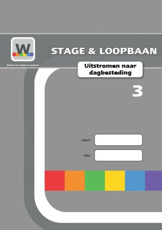 Werken aan Stage & Loopbaan  – Uitstromen naar dagbesteding  - Certificaat